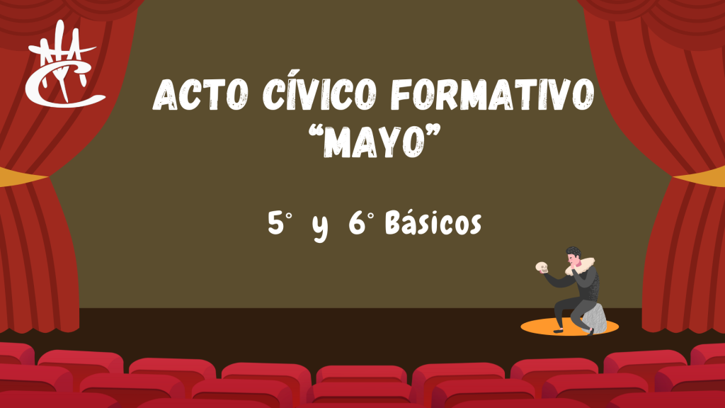 “Acto cívico formativo mes de mayo”