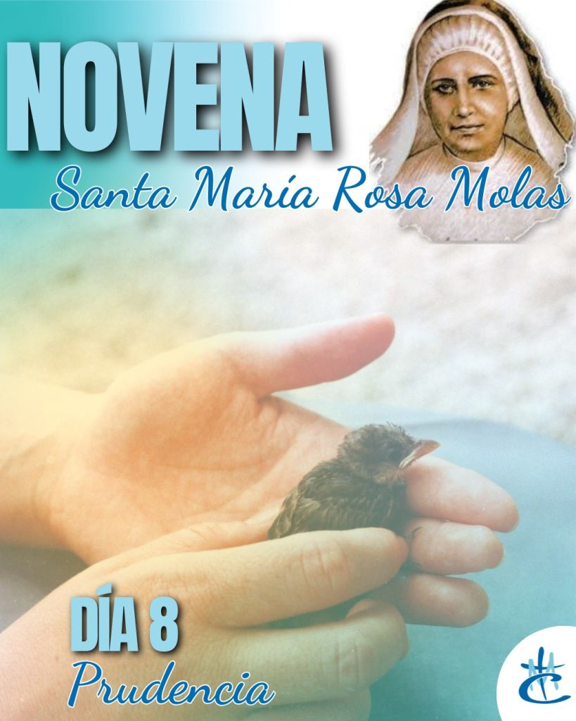 “8° día Novena Santa María Rosa Molas”