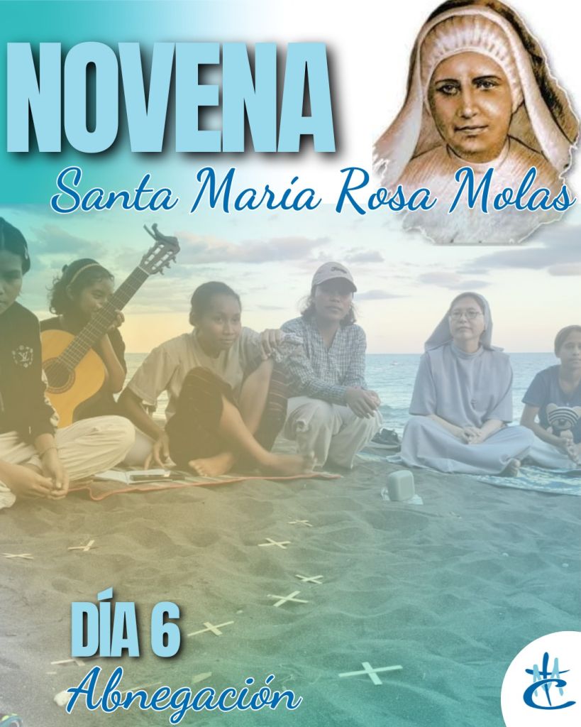 “6° día Novena Santa María Rosa Molas”